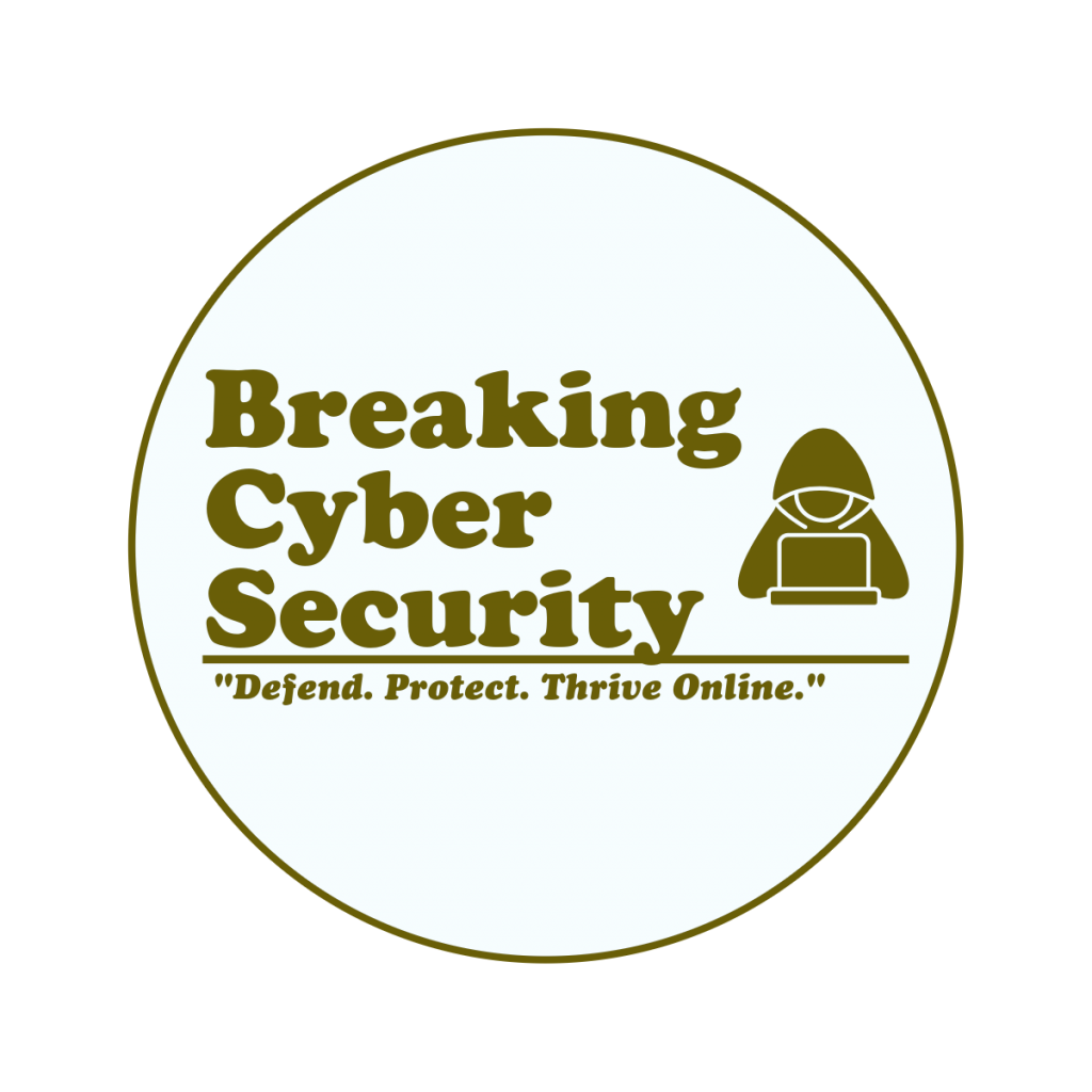 Breaking Cyber Security Logo